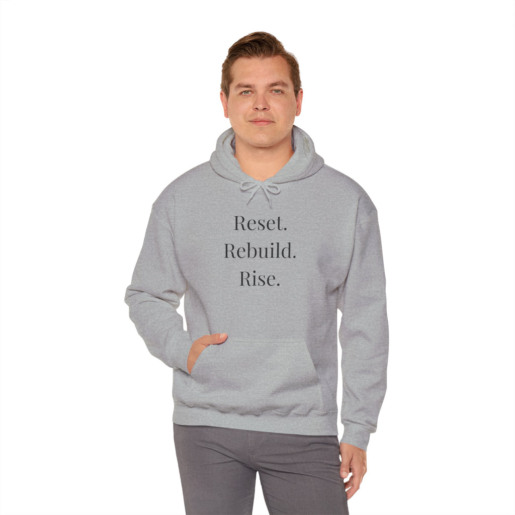 Hoodie — "Reset. Rebuild. Rise." Minimal Inspirational Pullover, Motivational Pullover"