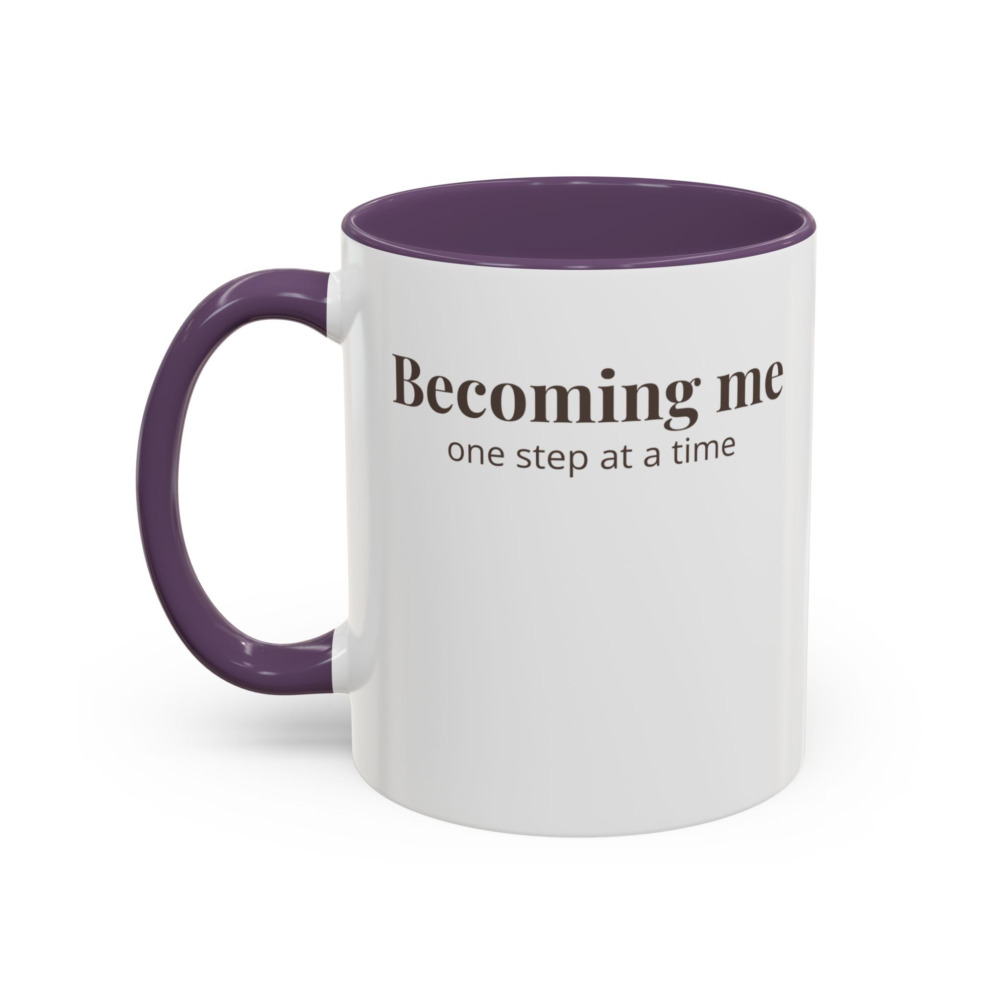 Becoming Me Accent Coffee Mug - Minimal Motivational Mug, "One Step at a Time" Self-Care Gift
