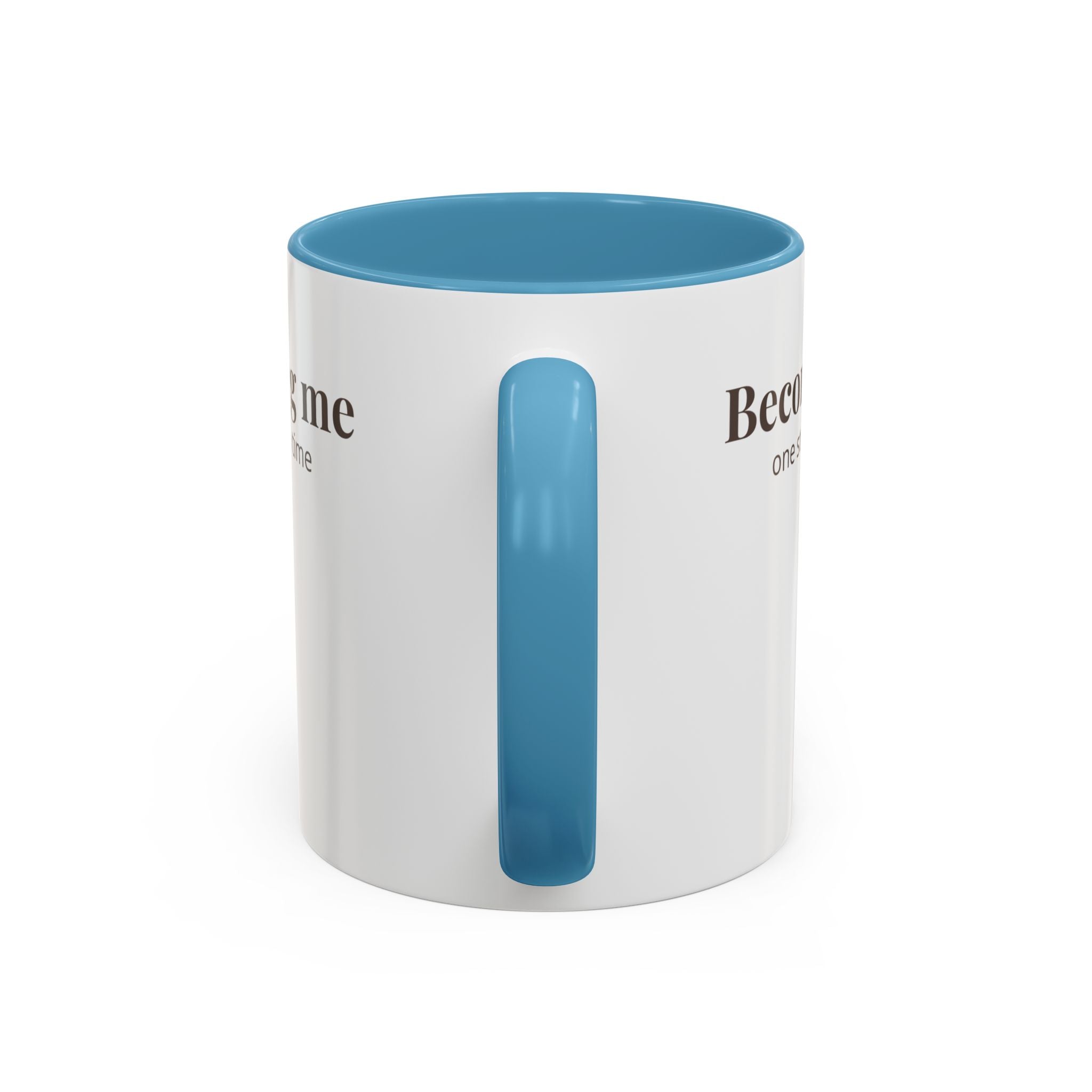Becoming Me Accent Coffee Mug - Minimal Motivational Mug, "One Step at a Time" Self-Care Gift