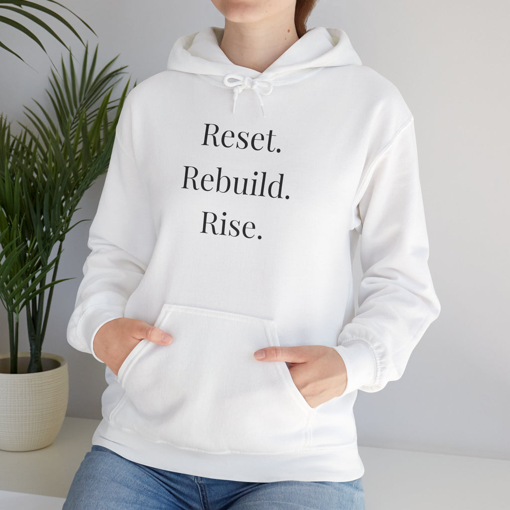 Hoodie — "Reset. Rebuild. Rise." Minimal Inspirational Pullover, Motivational Pullover"