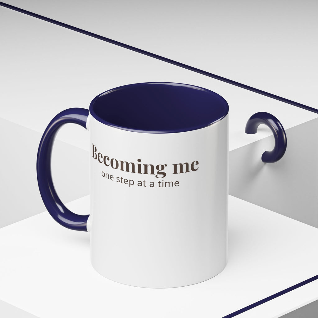 Becoming Me Accent Coffee Mug - Minimal Motivational Mug, "One Step at a Time" Self-Care Gift