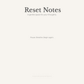 Reset Notes – A Gentle Space for Your Thoughts (Digital PDF)