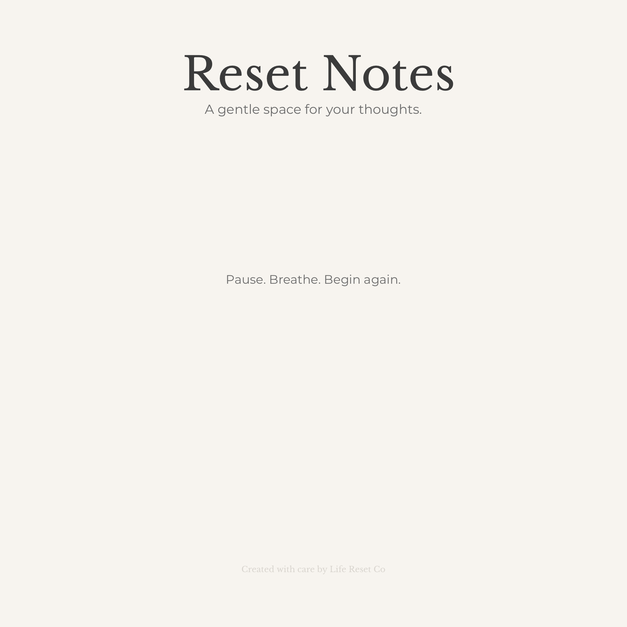Reset Notes – A Gentle Space for Your Thoughts (Digital PDF)